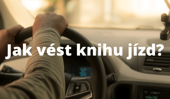 Jak vést knihu jízd Jak vést knihu jízd a která je nejlepší pro vás